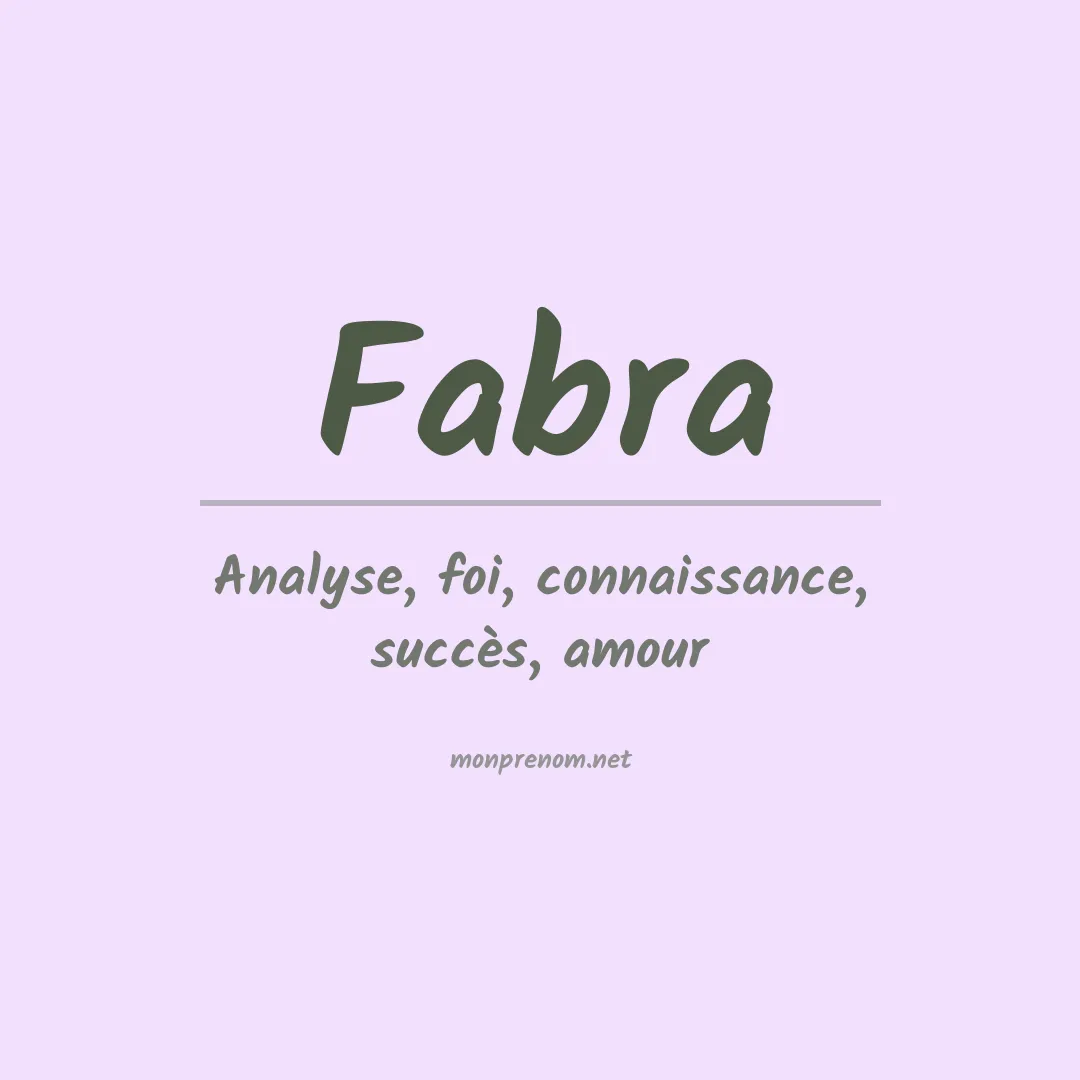 Signification du prénom Fabra