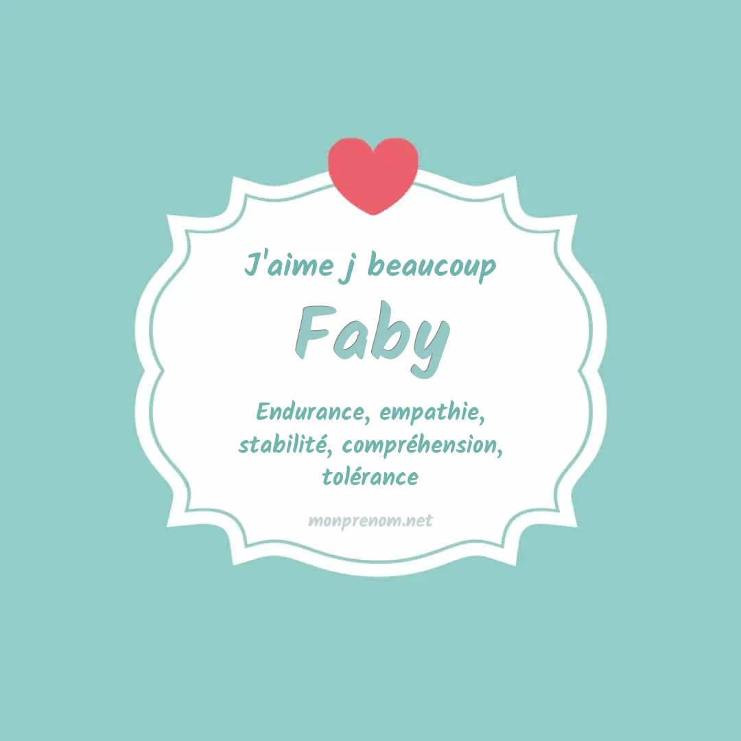 J'aime beaucoup Faby