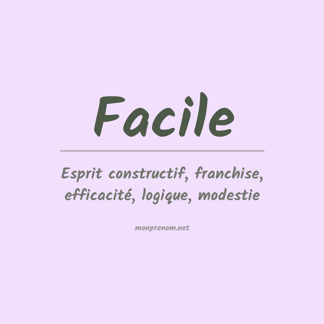 Signification du prénom Facile
