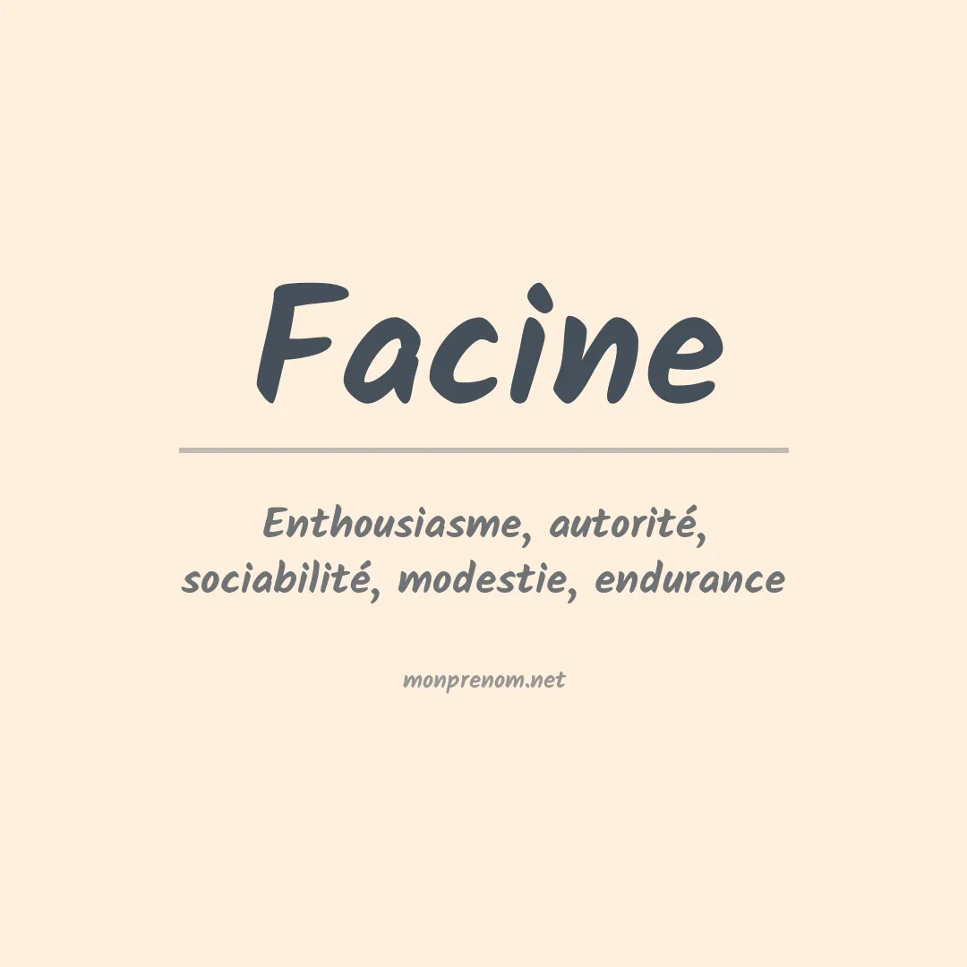 Signification du prénom Facine