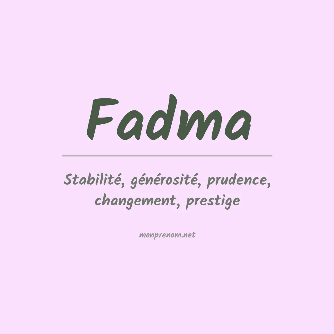 Prénom Fadma