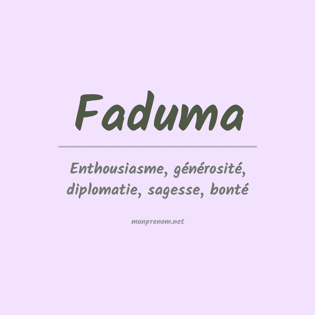 Signification du prénom Faduma