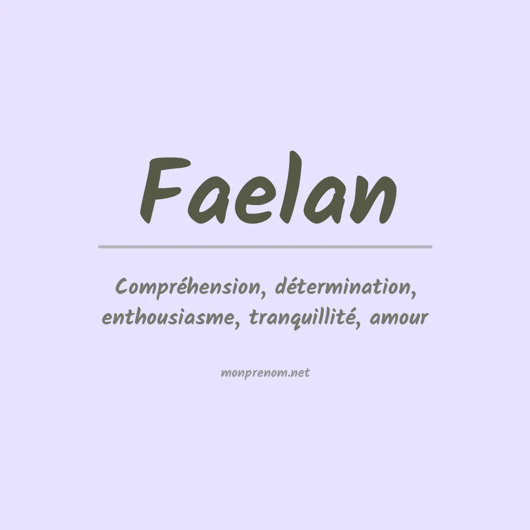 Signification du prénom Faelan