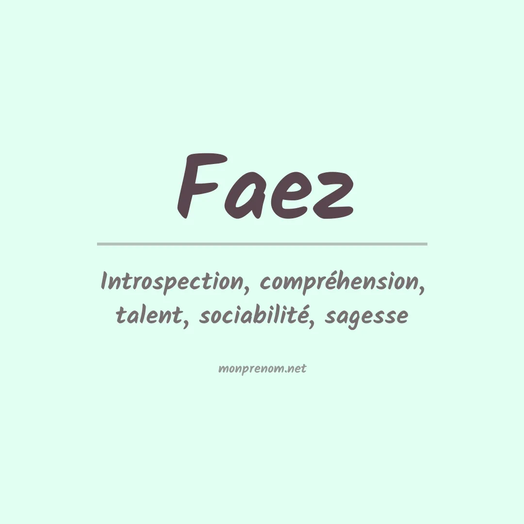 Signification du prénom Faez