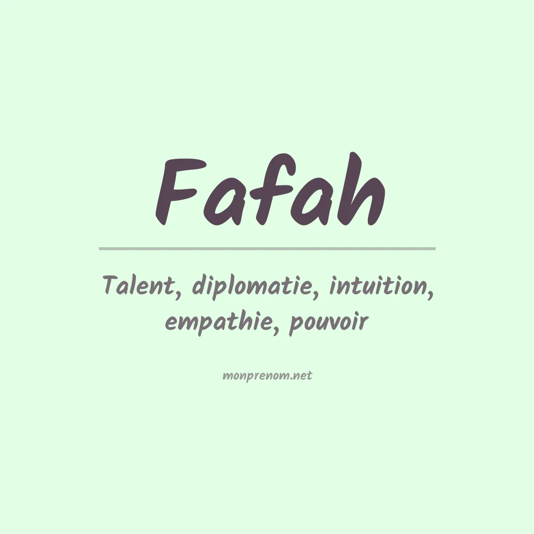 Signification du prénom Fafah