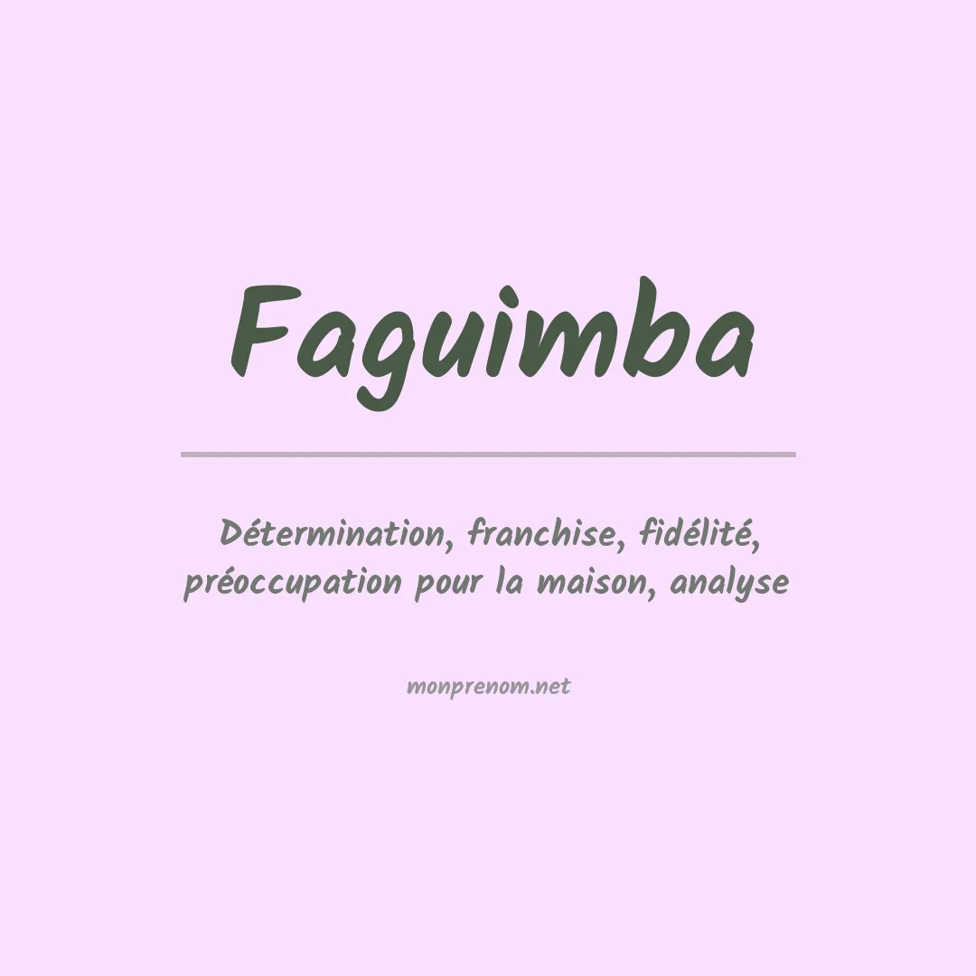 Signification du prénom Faguimba