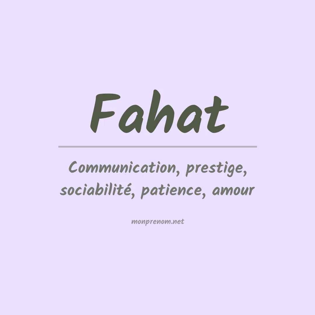 Signification du prénom Fahat