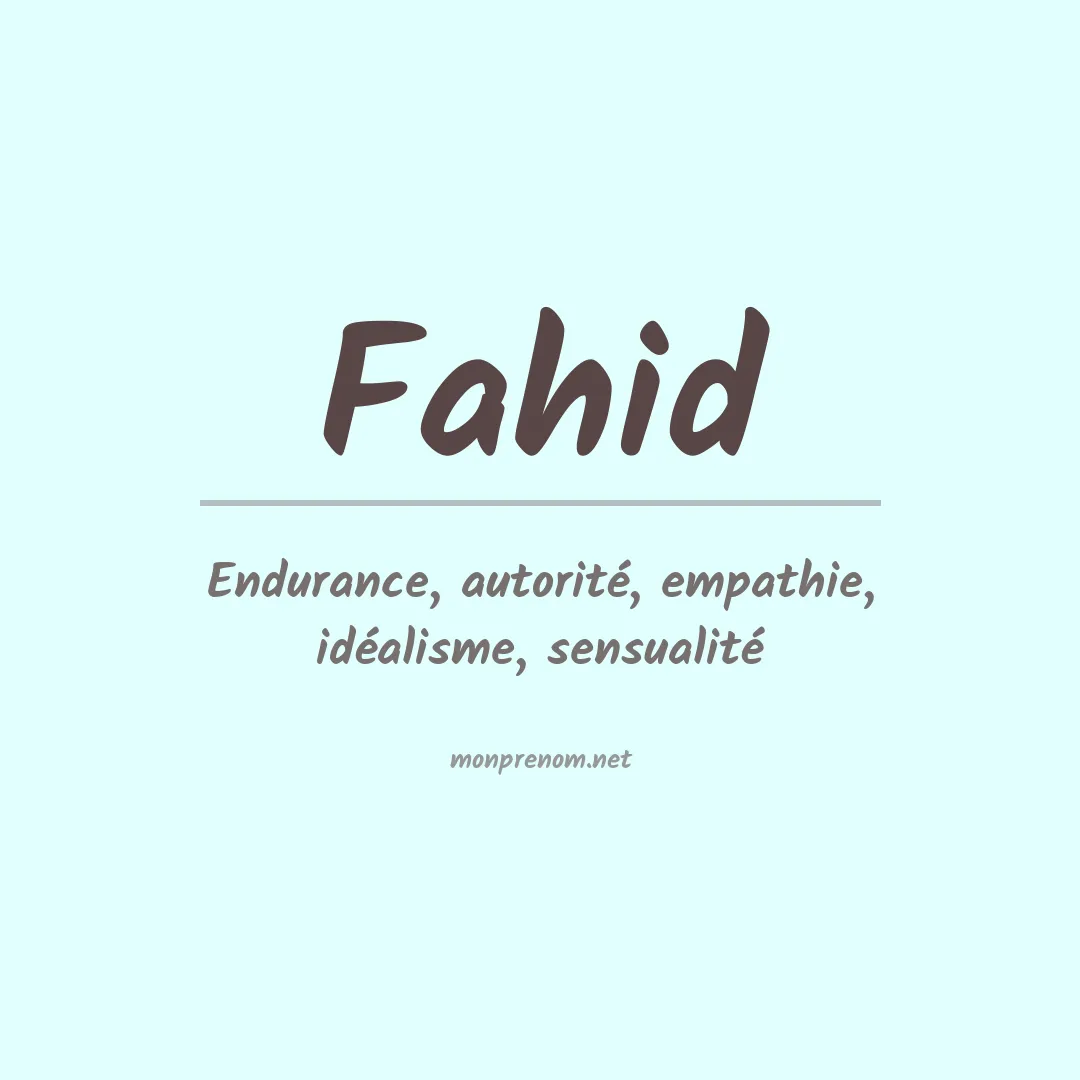 Signification du prénom Fahid