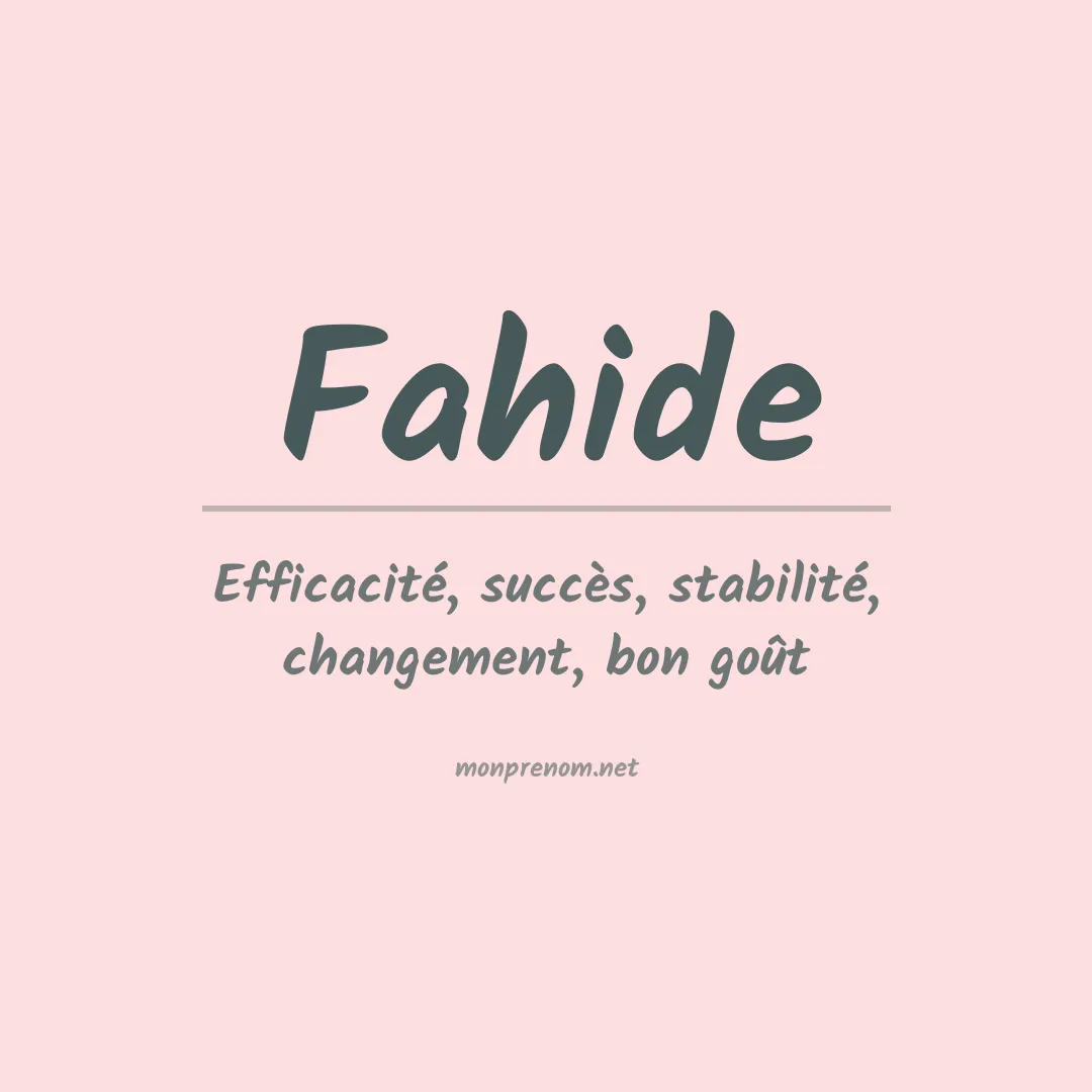 Signification du prénom Fahide