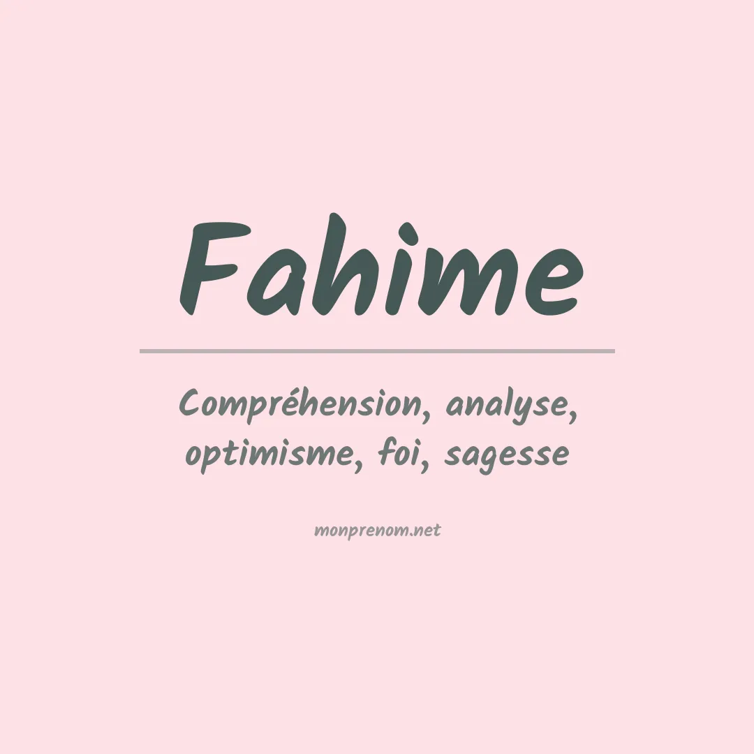 Signification du prénom Fahime