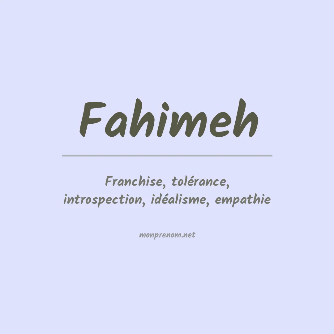 Signification du prénom Fahimeh