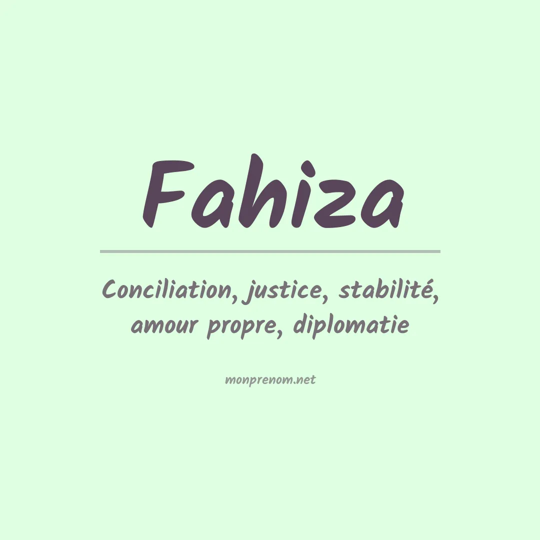 Signification du prénom Fahiza