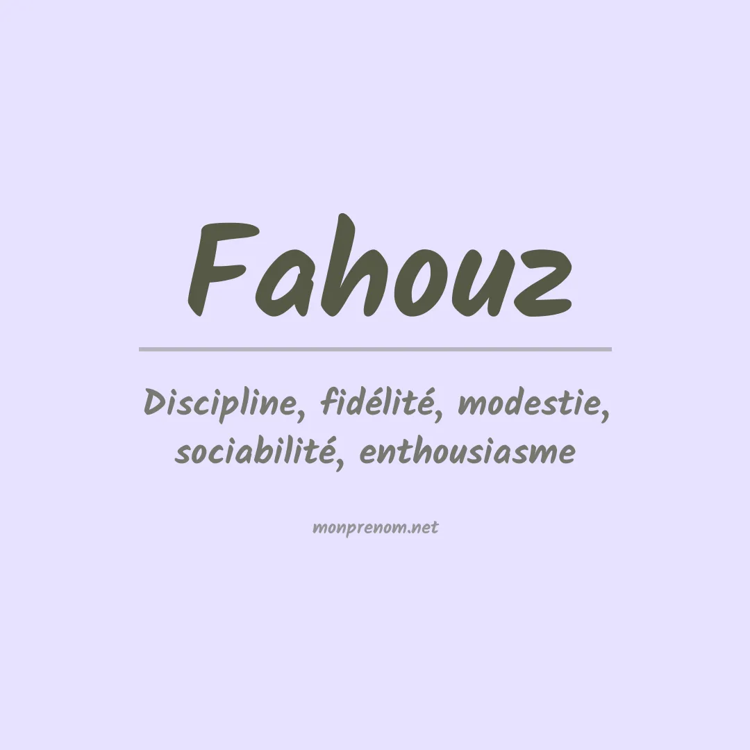 Signification du prénom Fahouz