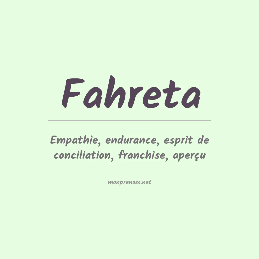 Signification du prénom Fahreta