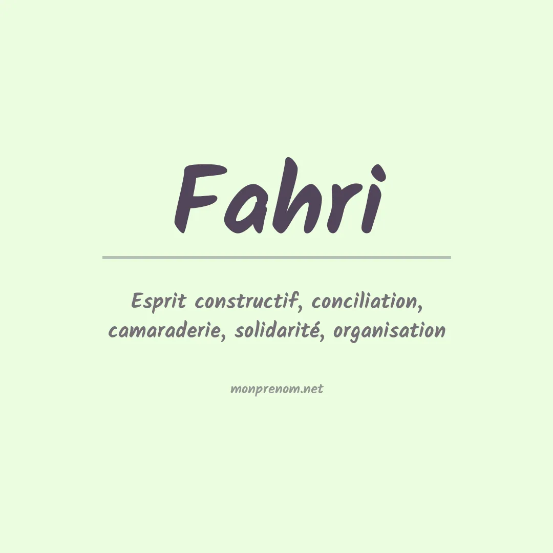 Signification du prénom Fahri