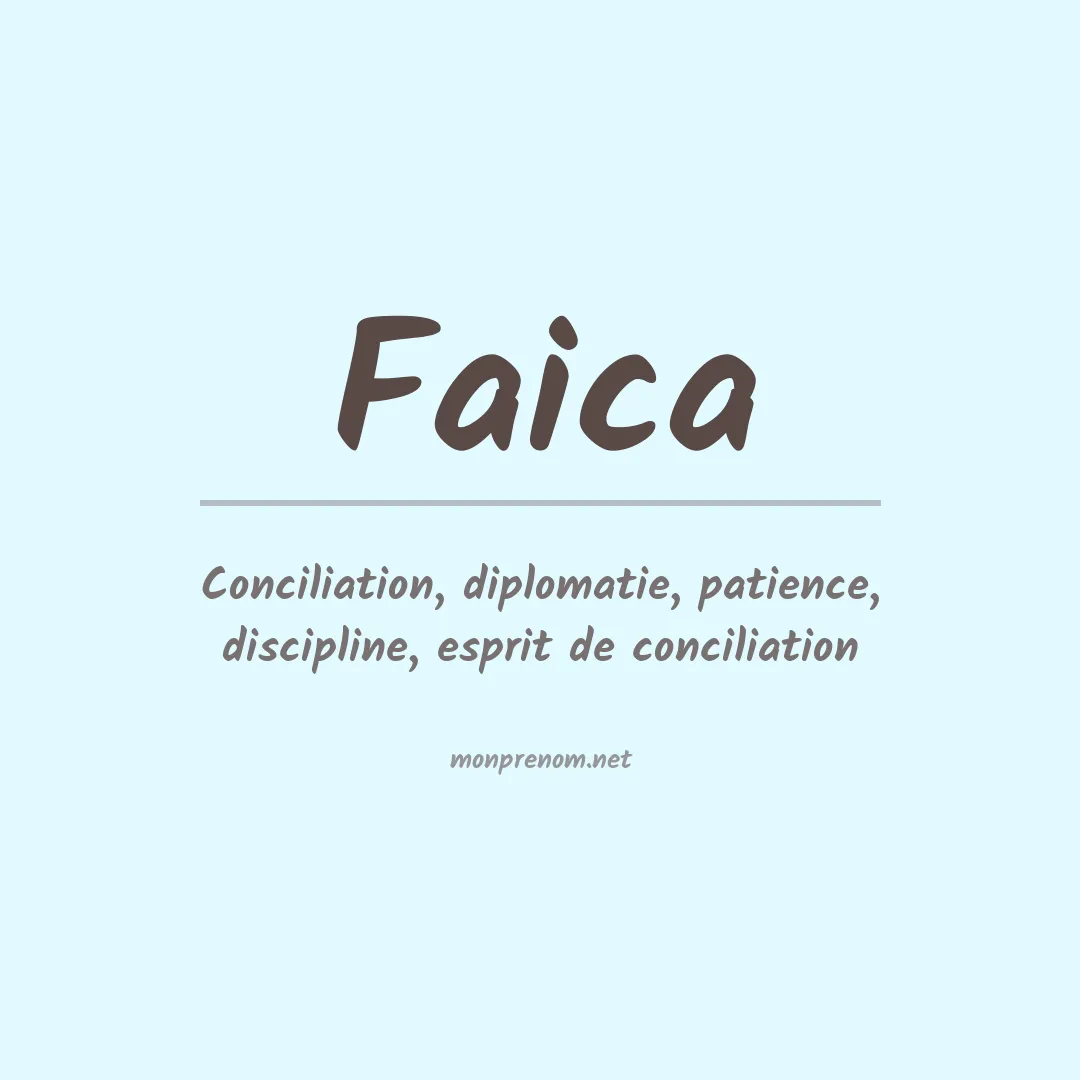 Signification du prénom Faica