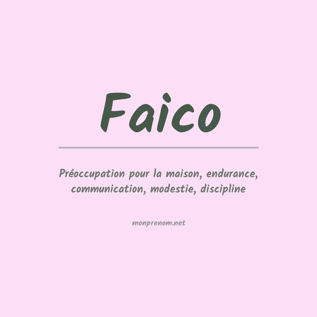 Signification du prénom Faico