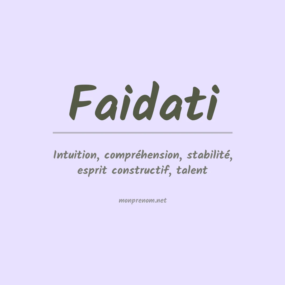 Signification du prénom Faidati