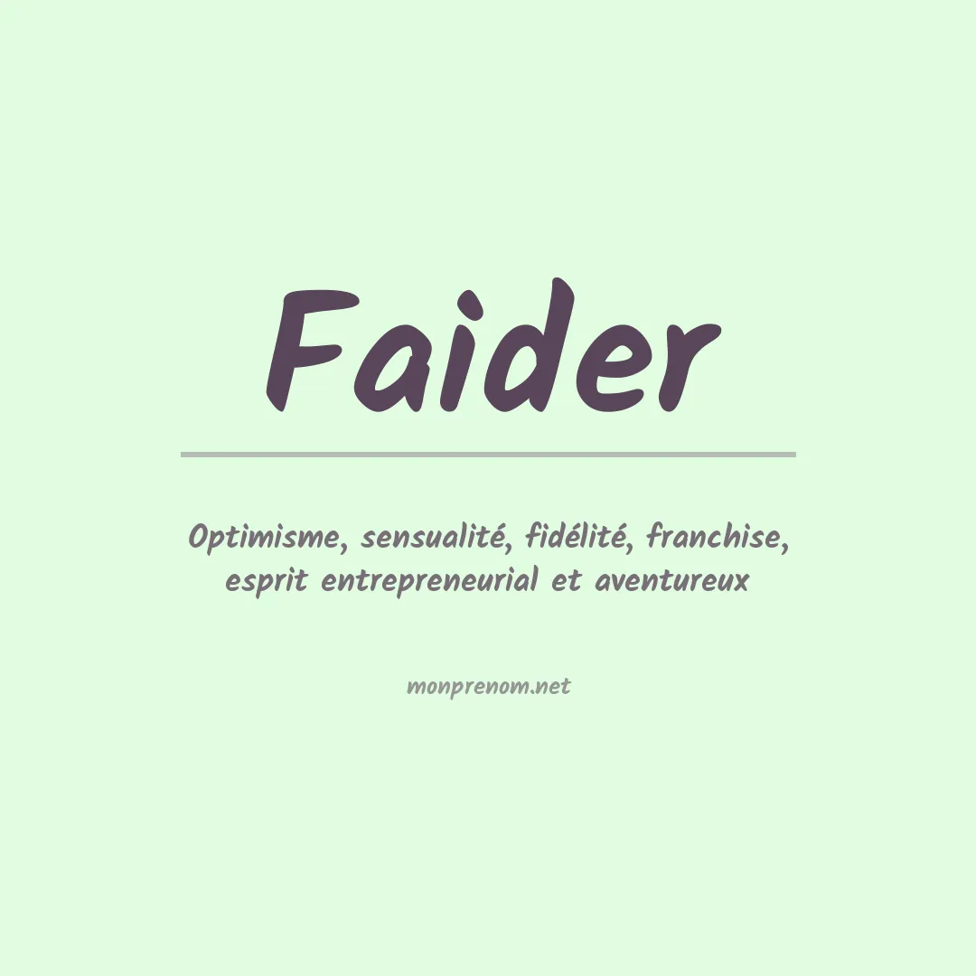 Signification du prénom Faider