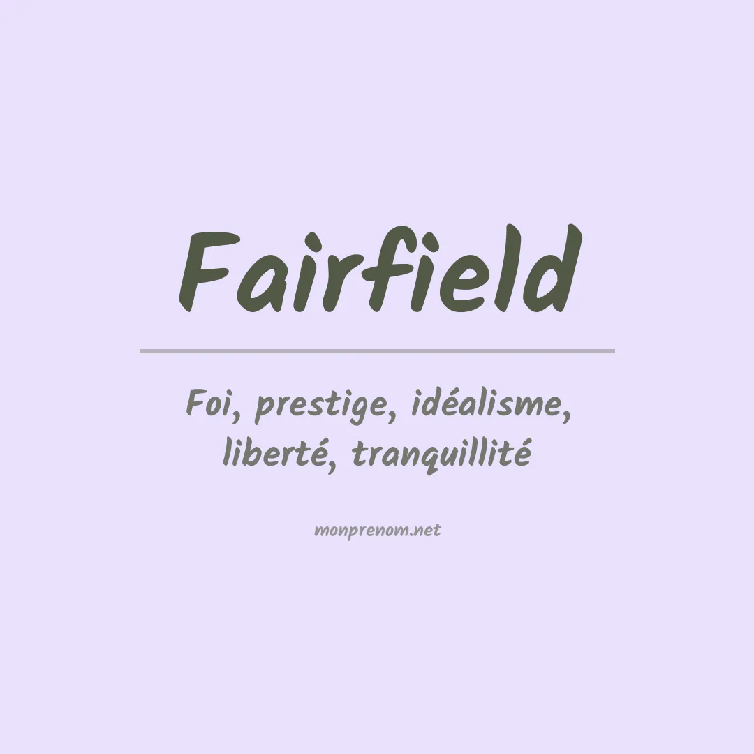 Signification du prénom Fairfield