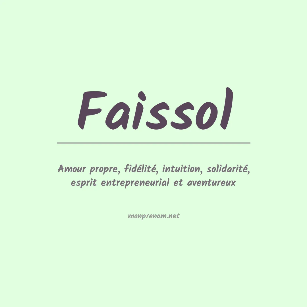 Signification du prénom Faissol