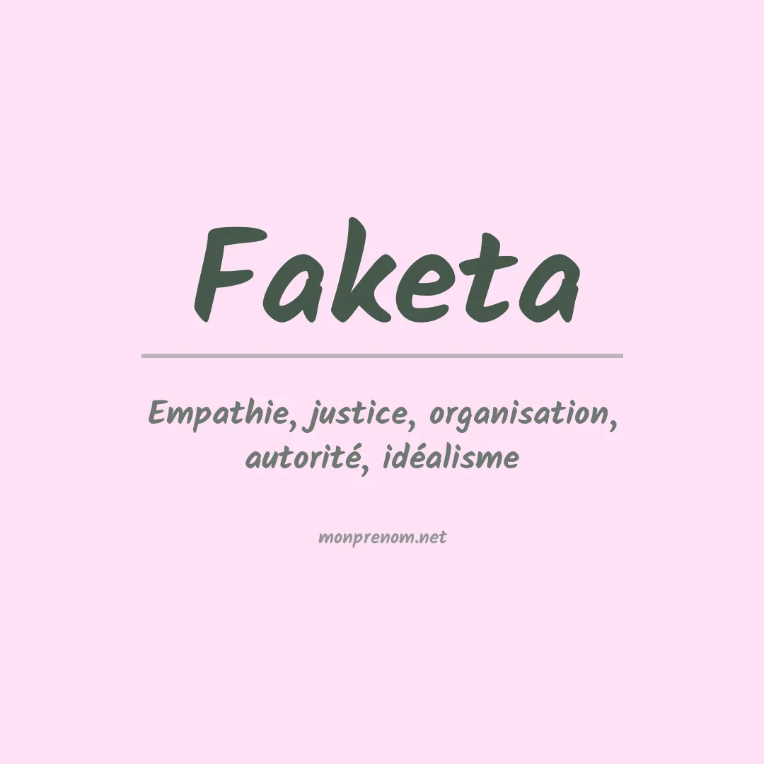 Signification du prénom Faketa