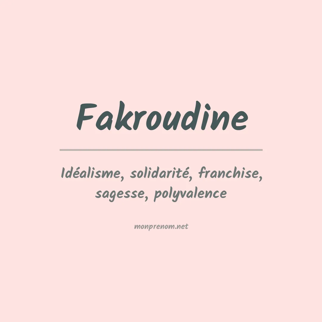 Signification du prénom Fakroudine