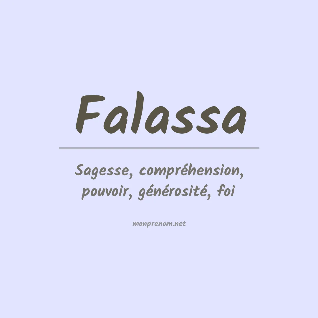 Signification du prénom Falassa