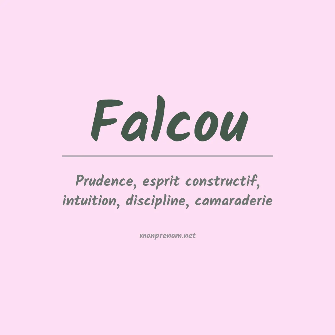 Signification du prénom Falcou
