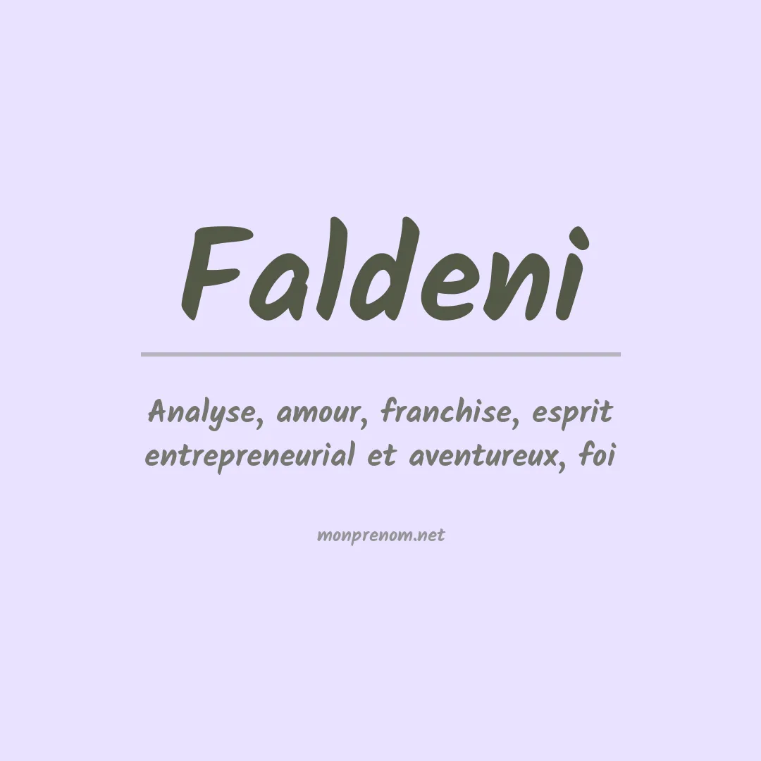 Signification du prénom Faldeni