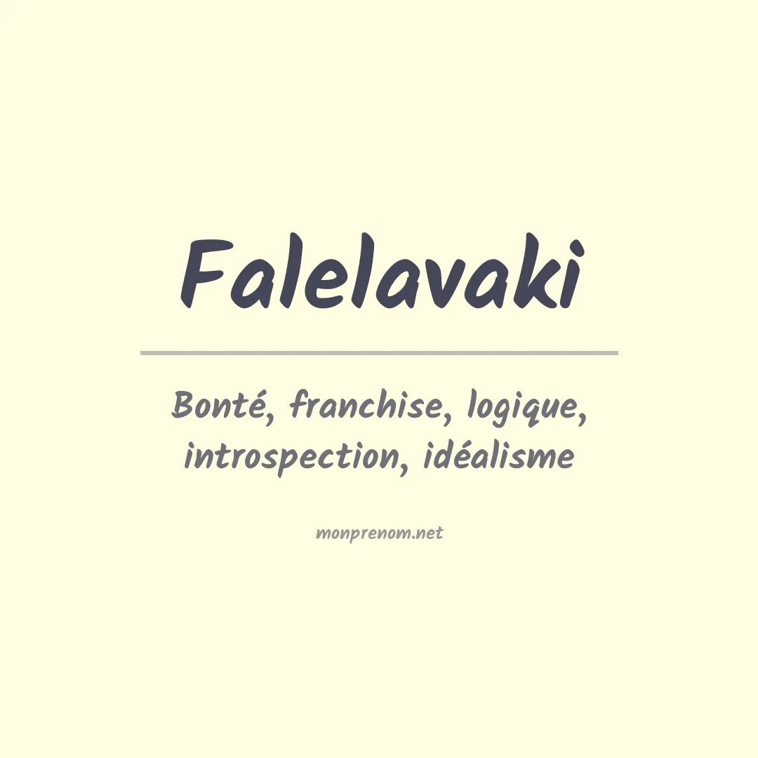 Signification du prénom Falelavaki