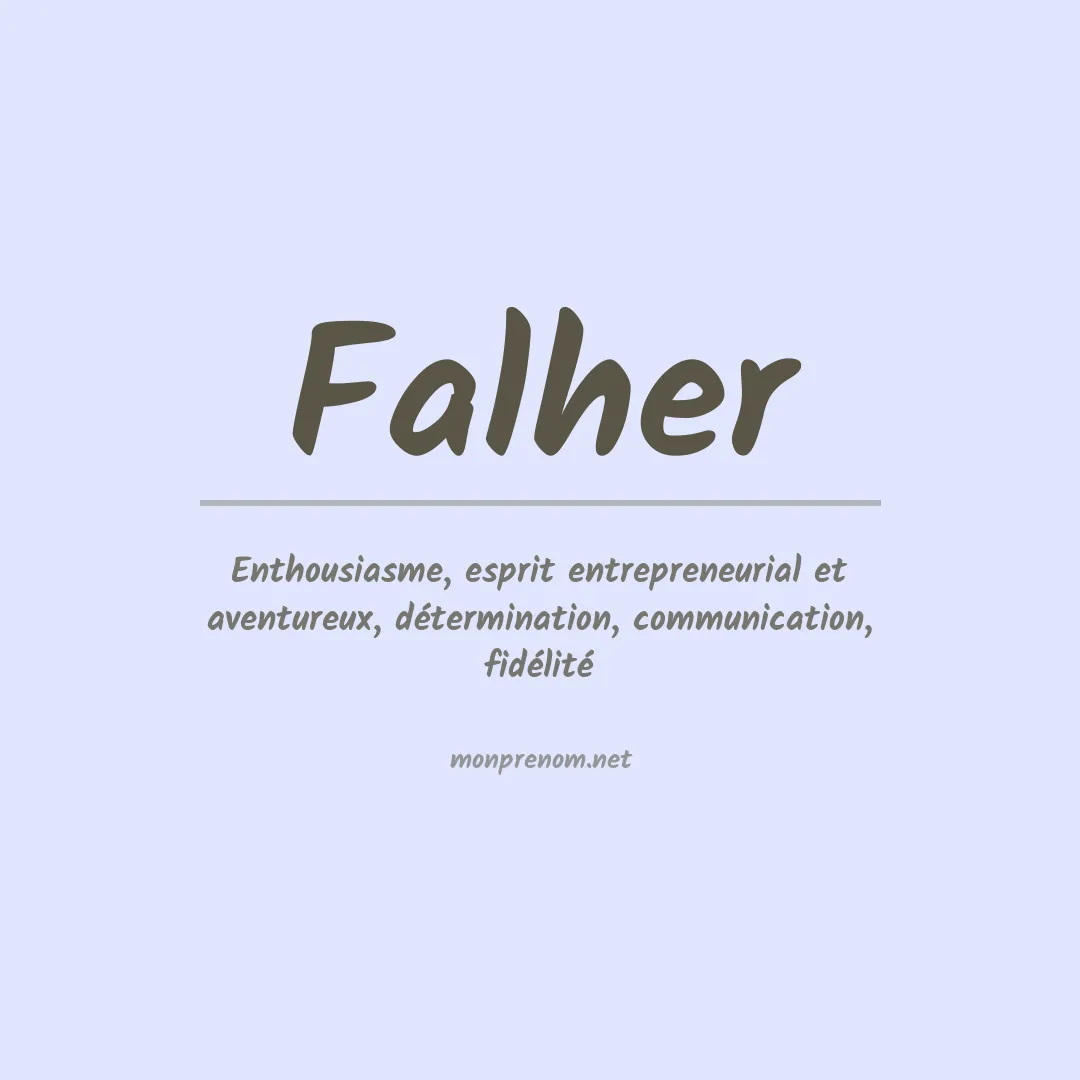 Signification du prénom Falher