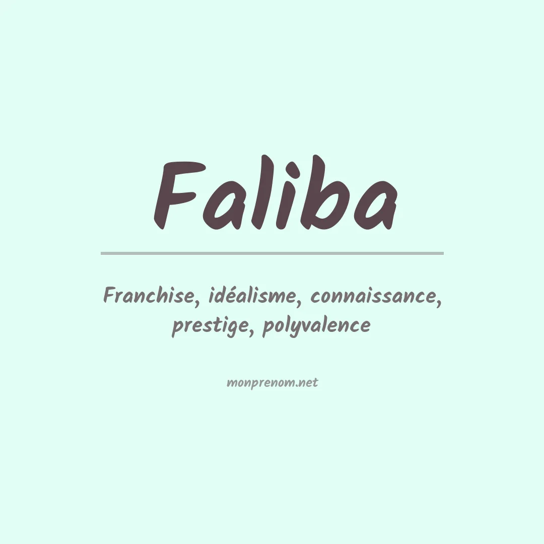 Signification du prénom Faliba