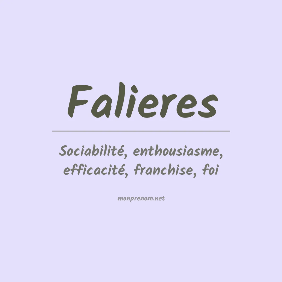 Signification du prénom Falieres