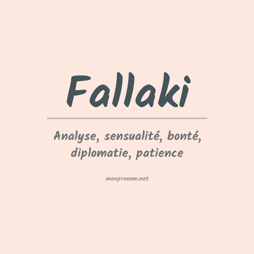 Signification du prénom Fallaki