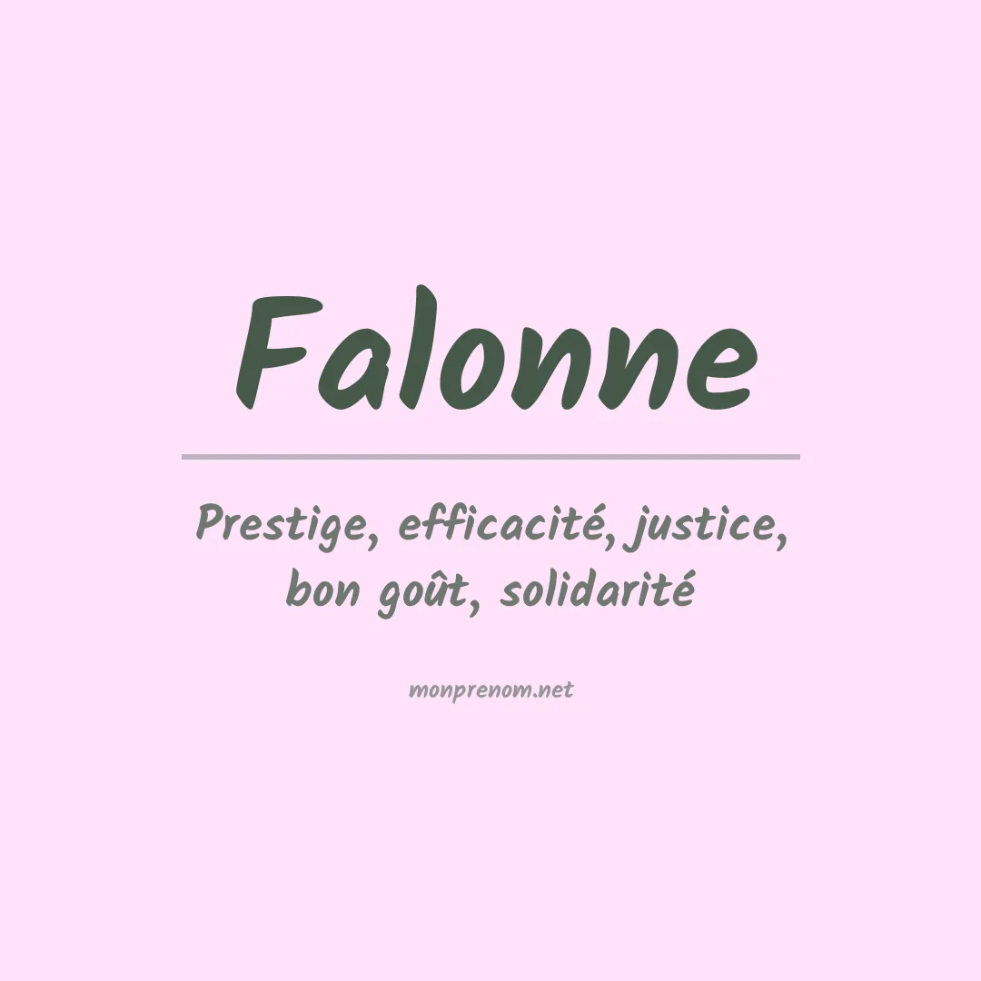Signification du prénom Falonne