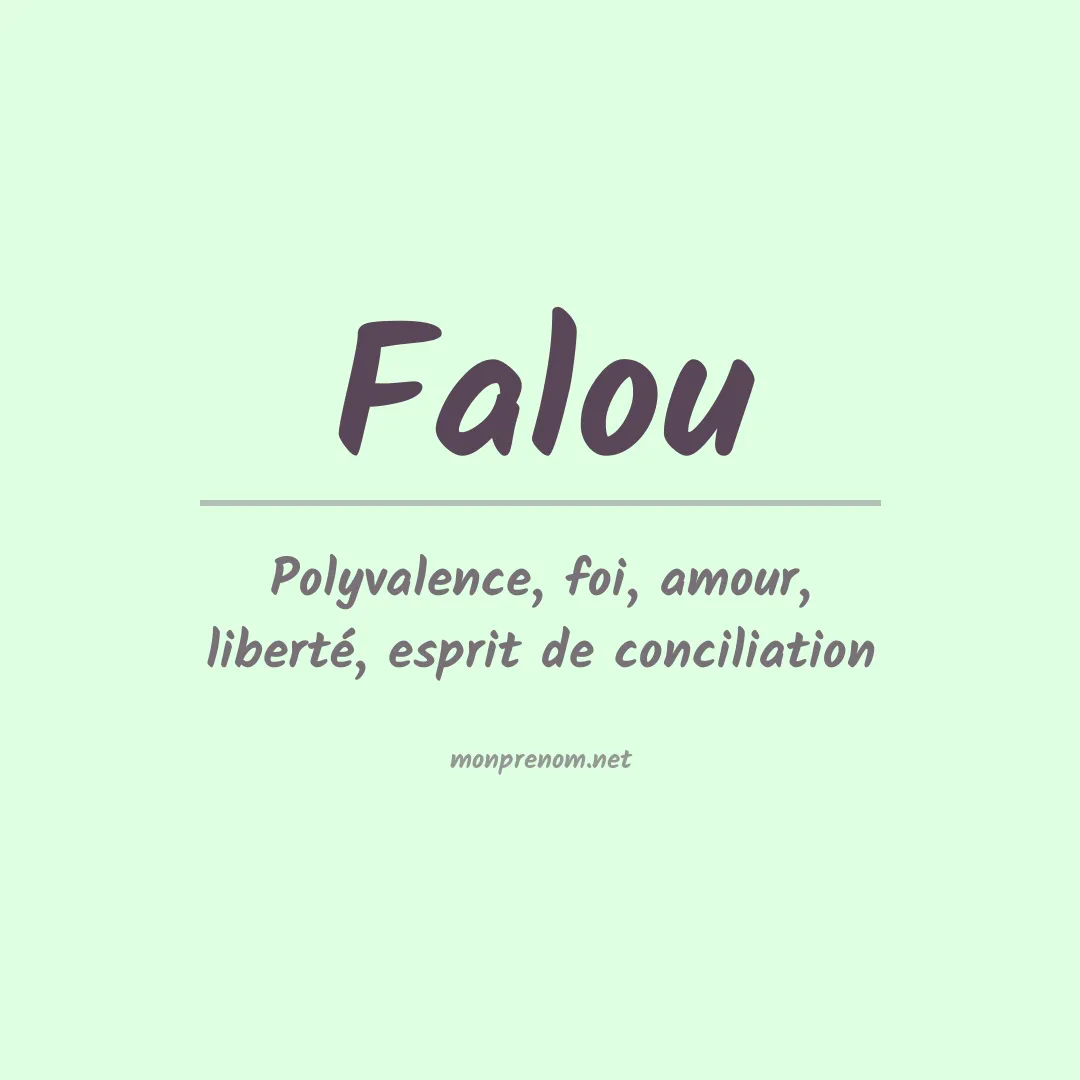 Signification du prénom Falou
