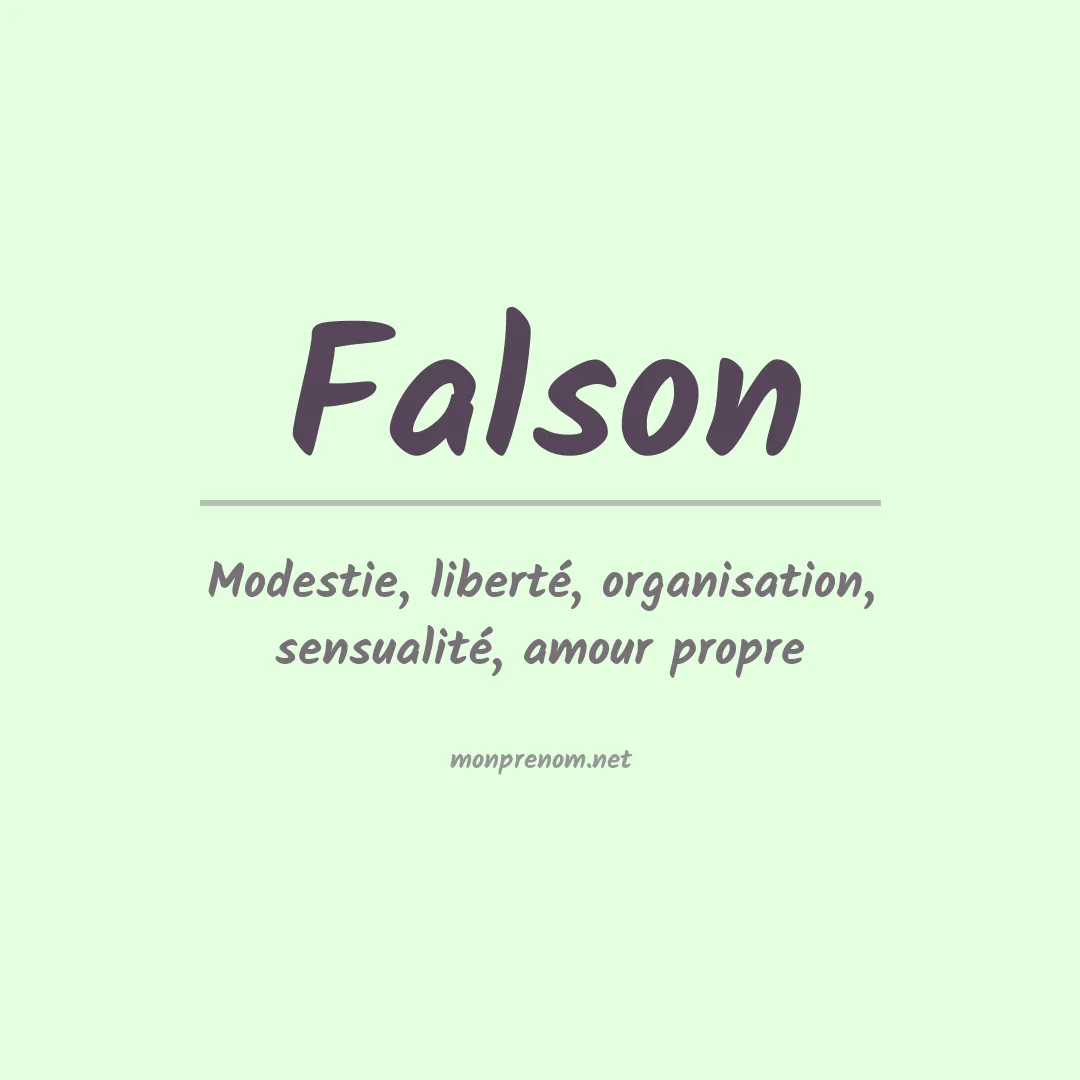 Signification du prénom Falson