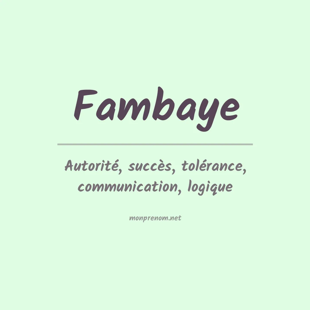Signification du prénom Fambaye