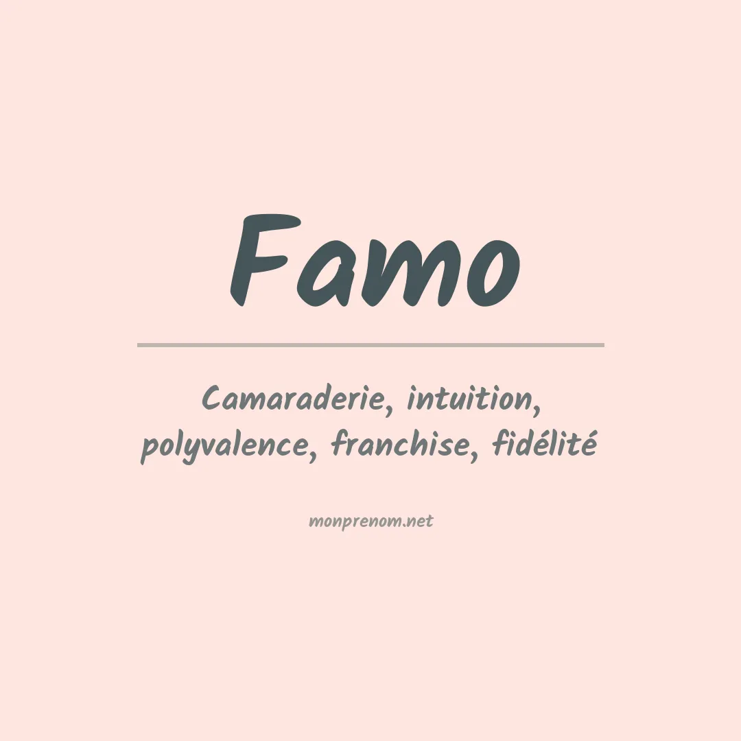 Signification du prénom Famo