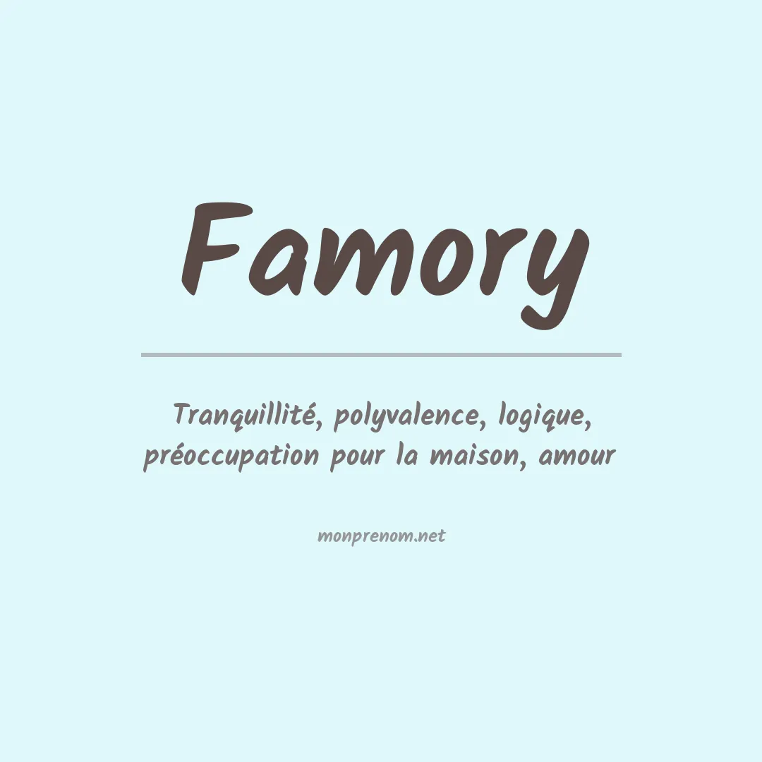 Signification du prénom Famory