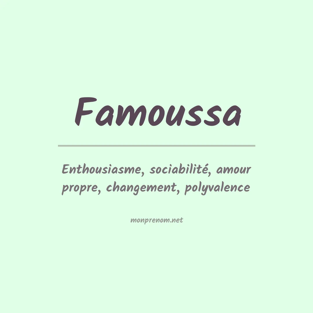 Signification du prénom Famoussa