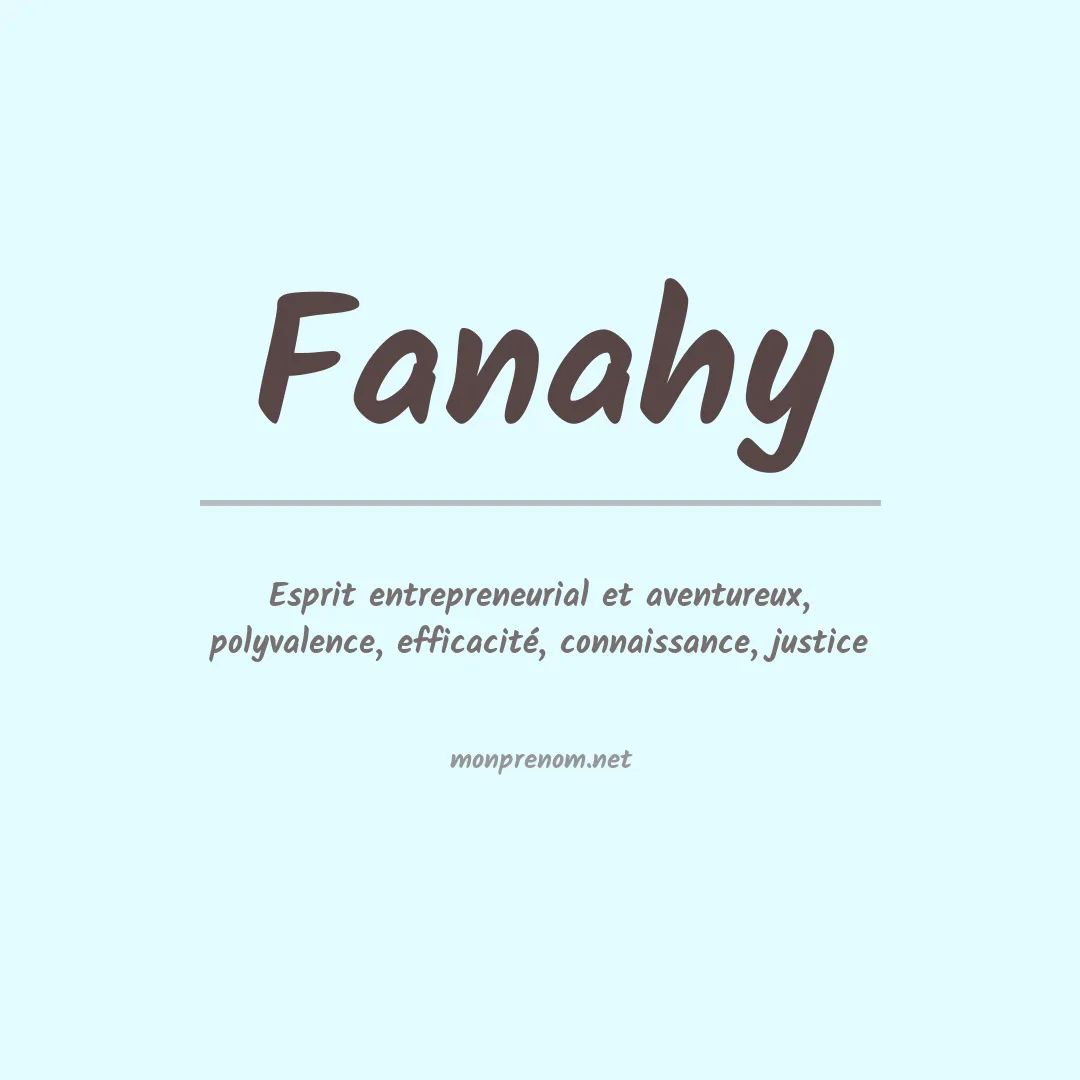 Signification du prénom Fanahy