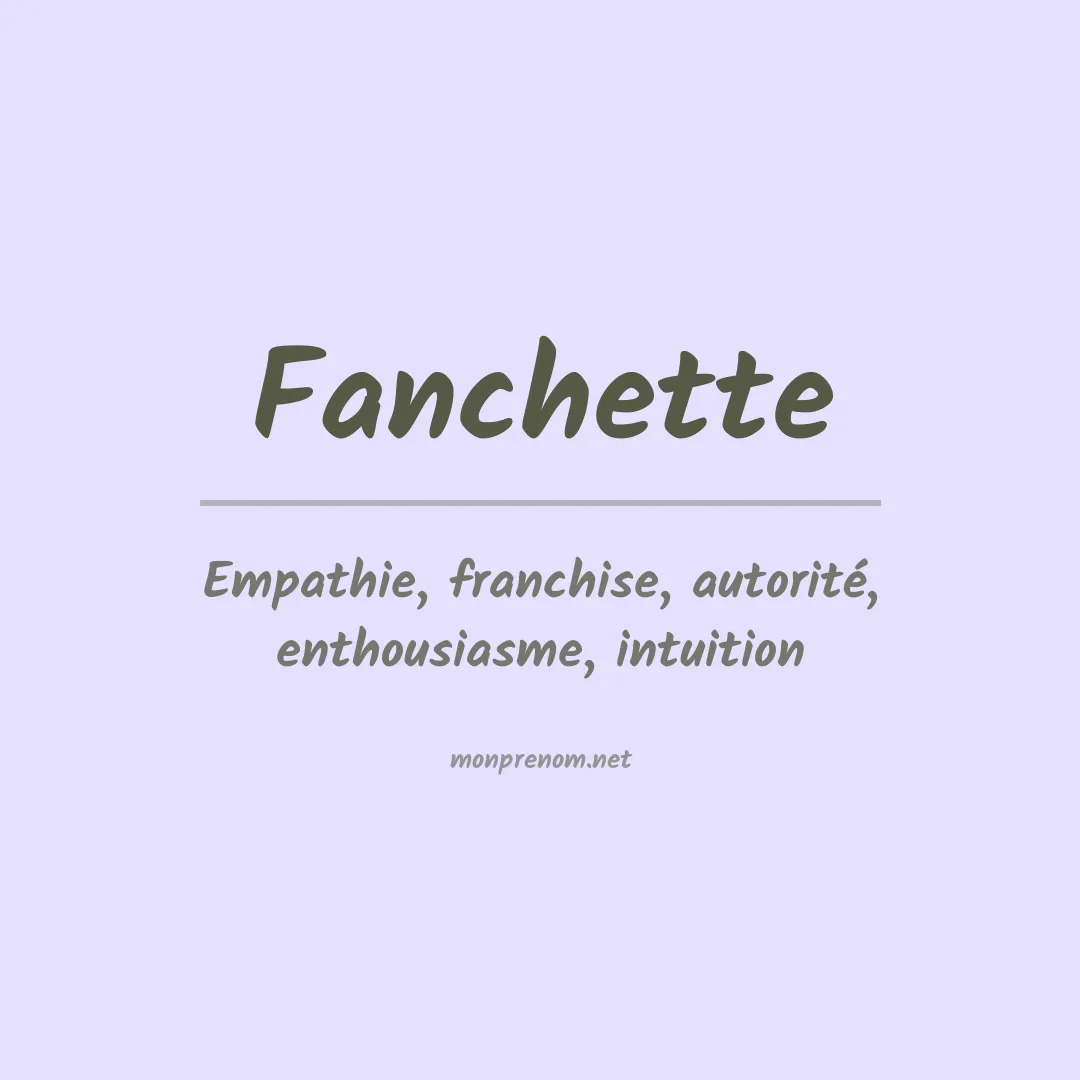 Signification du prénom Fanchette