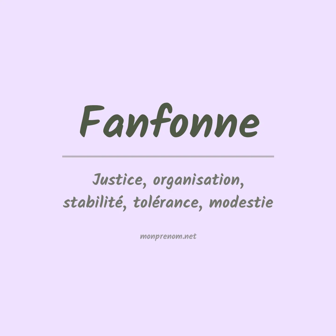 Signification du prénom Fanfonne