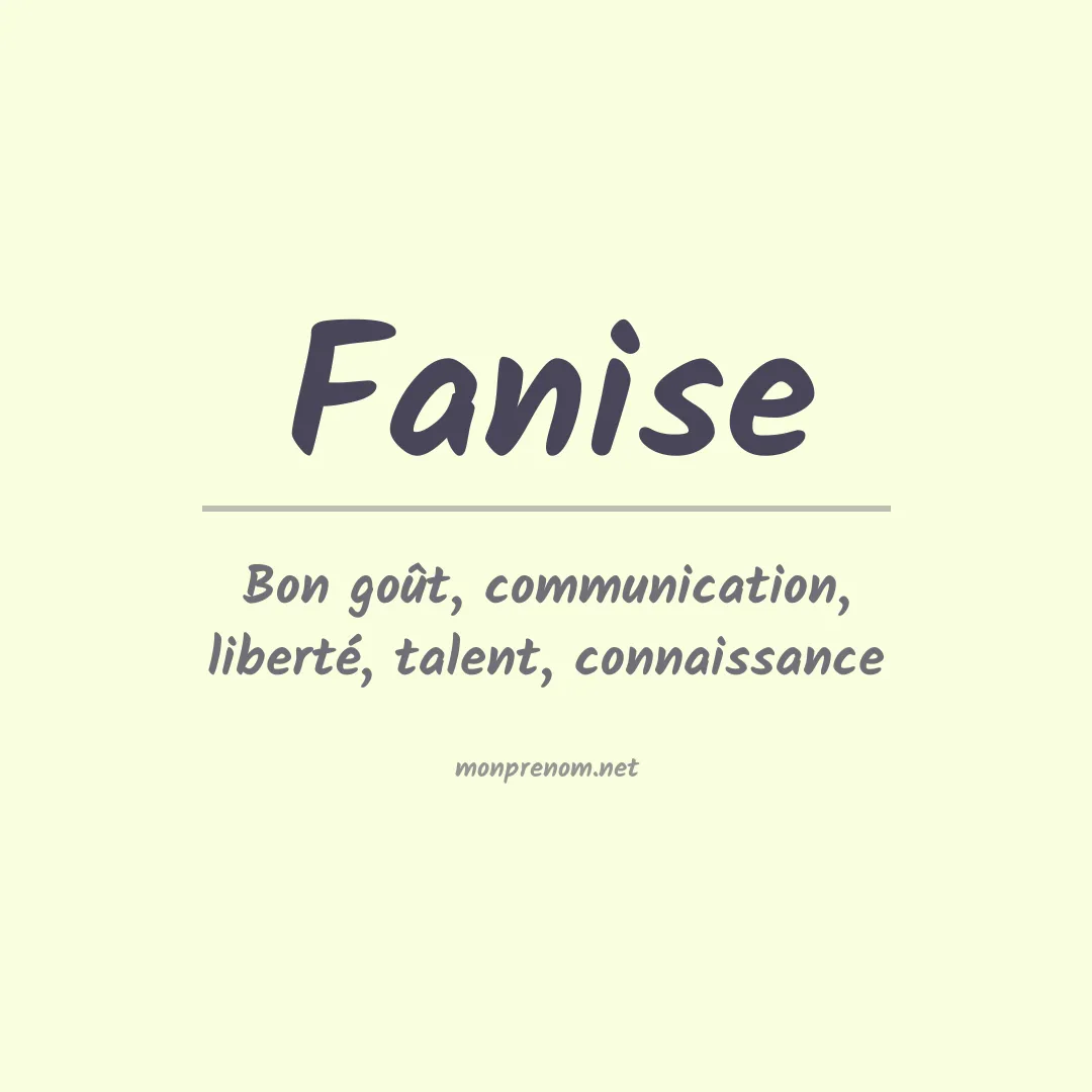 Signification du prénom Fanise
