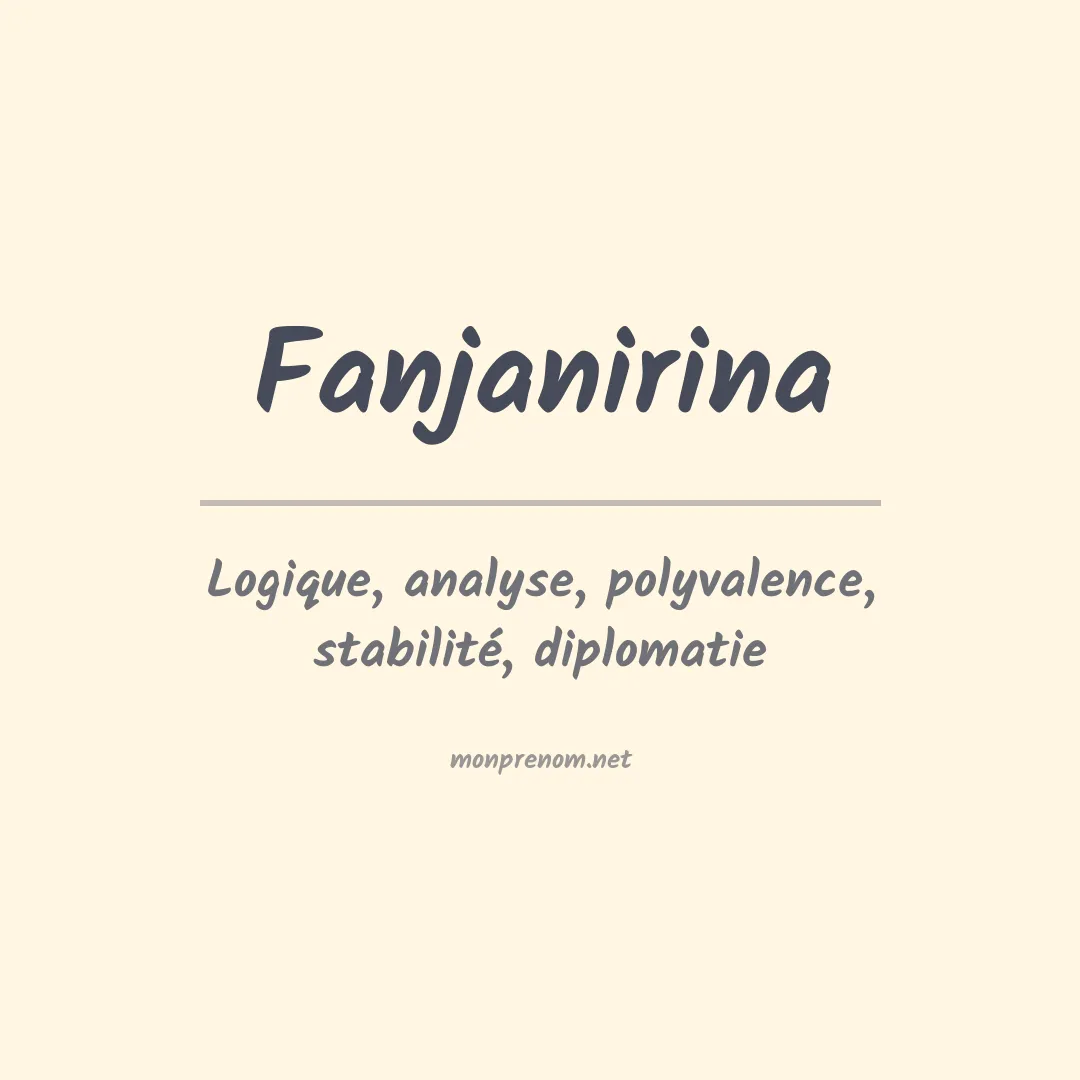 Signification du prénom Fanjanirina