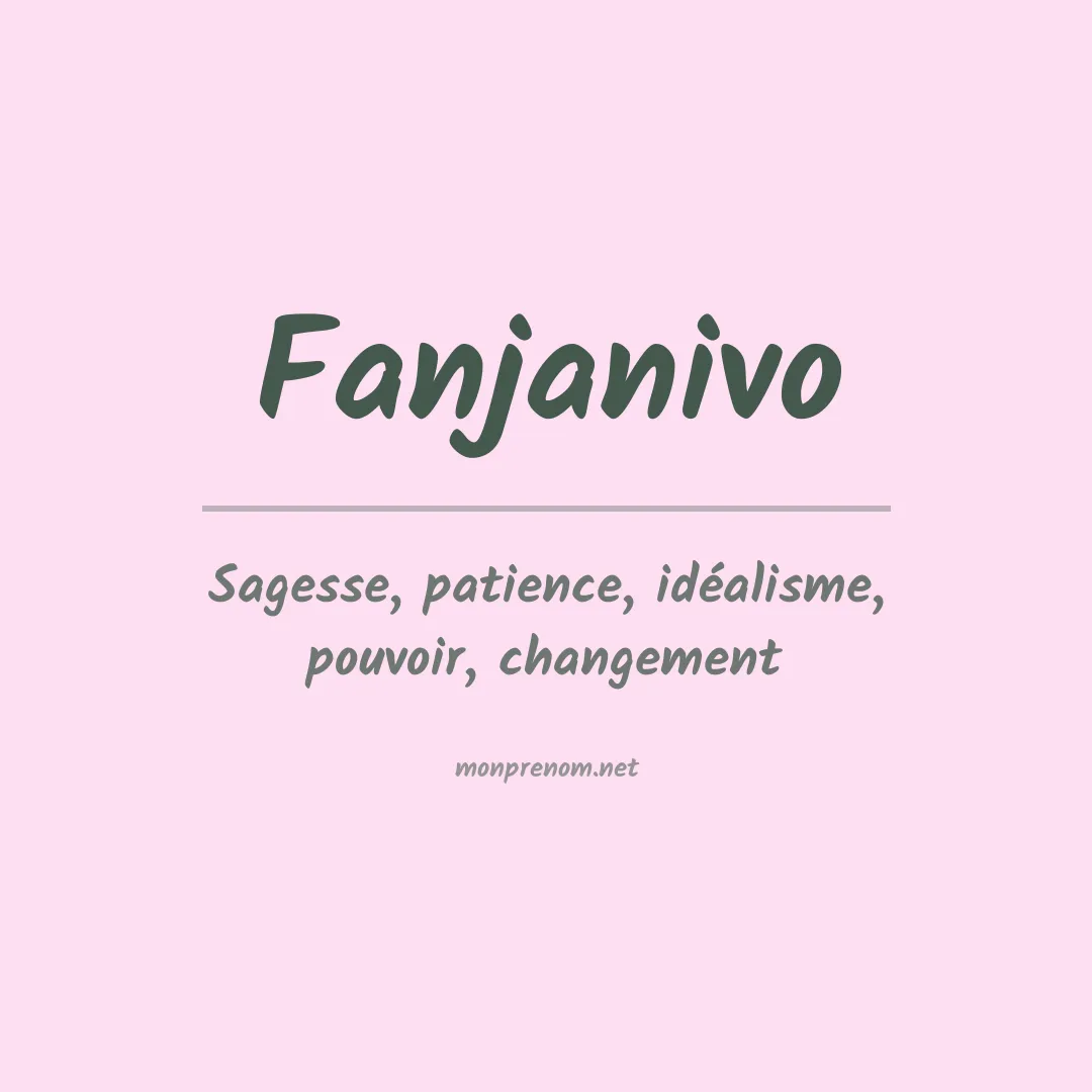 Signification du prénom Fanjanivo
