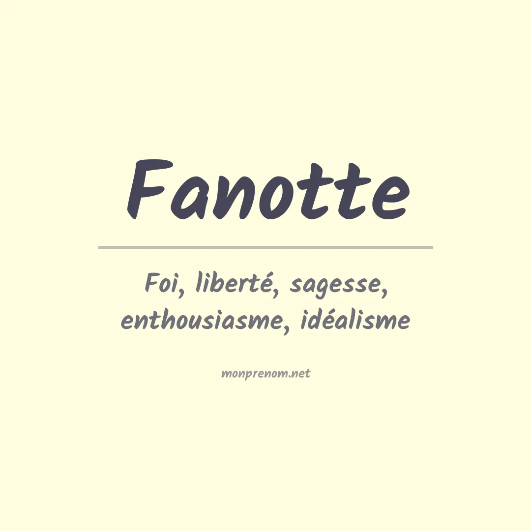 Signification du prénom Fanotte
