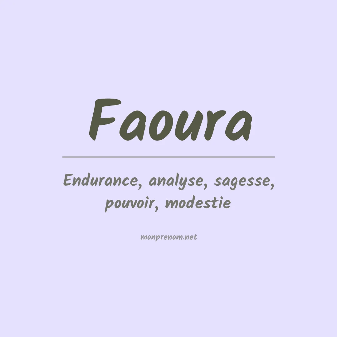 Signification du prénom Faoura